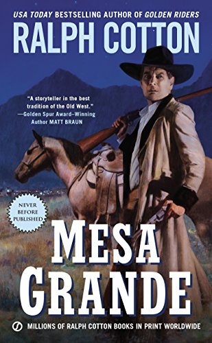 Mesa Grande (Ralph Cotton Western Series)