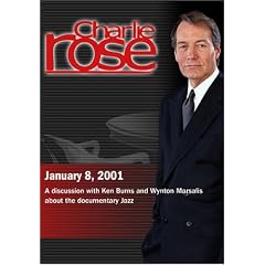 Charlie Rose with Ken Burns & Wynton Marsalis (January 8, 2001)