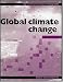 Book Global Climate Change (Contemporary Issues in Geography)