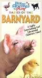 Babies of the Barnyard (Baby Animals at Play)