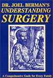  : Understanding Surgery: A Comprehensive Guide for Every Family