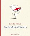 Von Hunden und B&uuml;chern