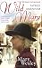 Wild Mary: The Life Of Mary Wesley