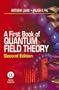 First Book of Quantum Field Theory