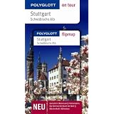 Stuttgart / Schw�bische Alb. Polyglott on tour - Reisef�hrervon "Monika Zeller"