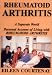 Rheumatoid Arthritis: A Separate World, Personal Account of Living With Rheumatoid Arthritis
