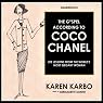The Gospel According to Coco Chanel: Life Lessons from the World’s Most Elegant Woman