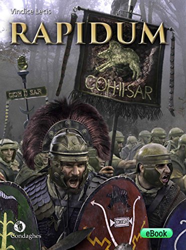 Rapidum: La Cohors II Sardorum ai confini dell'impero (I Dolmen) (Italian Edition)