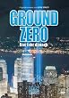 Ground Zero - Das Jahr danach