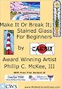 Make It or Break It: Stained Glass for Beginners