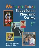 Multicultural Education in a Pluralistic Society