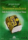  : Der Traumwanderer. Eddie Kramer und das Buch der Tr&auml;ume