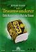  : Der Traumwanderer. Eddie Kramer und das Buch der Tr&auml;ume