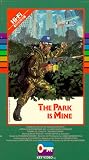 The Park Is Mine
