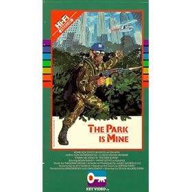 The Park Is Mine [VHS]