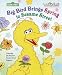 Big Bird Brings Spring to Sesame Street (Jellybean Books(R)) by Sesame Street