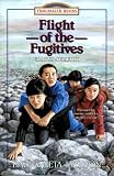 Flight of the Fugitives: Gladys Aylward (Trailblazer Books #14)