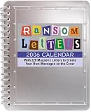 RANSOM LETTERS 2006 DESK