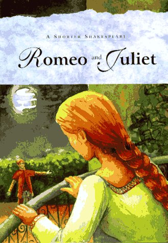 Romeo and Juliet: A Shorter Shakespeare