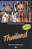 Culture Shock! Thailand: A Survival Guide to Customs and Etiquette (Culture Shock! Thailand)