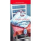 Simple Pillows (Home Furnishing Workbooks) by  Katrin Cargill and James Merrell
