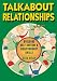 Talkabout Relationships: Building Self-esteem and Relationship Skills (Talkabout)