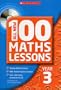All New 100 Maths Lessons Year 3