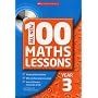 All New 100 Maths Lessons Year 3