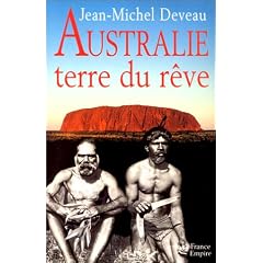 Australie, terre du r�ve
