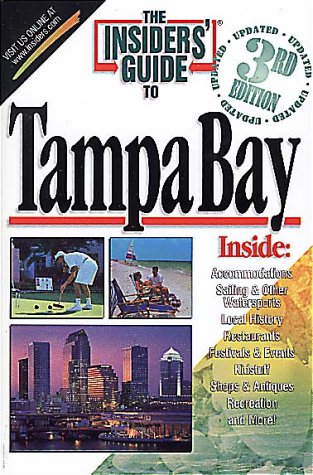City Travel Guides Discounted  Books : The Insiders' Guide to Tampa Bay--3rd Edition