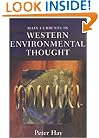 Main Currents in Western Environmental Thought:
