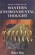 Main Currents in Western Environmental Thought: