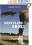 Shoveling Smoke