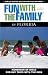 Search : Fun with the Family in Florida, 4th: Hundreds of Ideas for Day Trips with the Kids