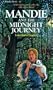 Mandie and the Midnight Journey (Mandie, Book 13)