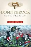Donnybrook: The Battle of Bull Run, 1861
