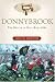 Donnybrook: The Battle of Bull Run, 1861