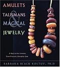 Amulets, Talismans, And Magical Jewelry: A Way To The Unseen, Everpresent, Almighty God
