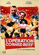 L'Op�ration Corned Beef