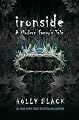 Ironside: A Modern Faery's Tale