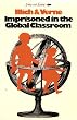 Imprisoned in the Global Classroom