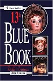 Blue Book of Dolls & Values, 13th Edition