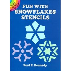 Fun with Snowflakes Stencils (Dover Little Activity Books)