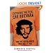 Exposing the Real Che Guevara: And the Useful Idiots Who Idolize Him