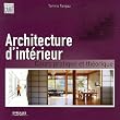 Architecture d'intérieur : Cours pratique et théorique Image of Architecture d'intérieur : Cours pratique et théorique