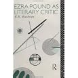 Ezra Pound as Literary Critic