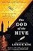 Books : The God of the Hive: A novel of suspense featuring Mary Russell and Sherlock Holmes