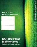 Using the SAP R/3 Plant Maintenance Module (SAP Press)