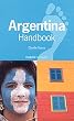 Footprint Argentina Handbook: The Travel Guide