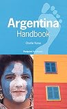 Footprint Argentina Handbook: The Travel Guide